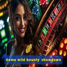 demo wild bounty showdown